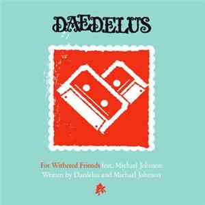 Daedelus / The Death Set - For Withered Friends / Far Weathered Friends