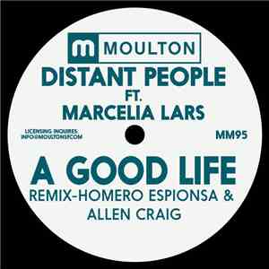 Distant People Ft. Marcelia Lars - A Good Life