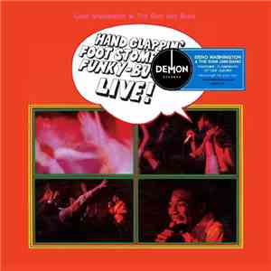 Geno Washington & The Ram Jam Band - Hand Clappin' Foot Stompin' Funky-Butt ...
