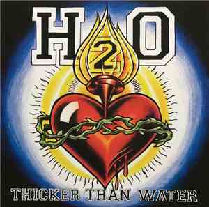 H2O  - Thicker Than Water