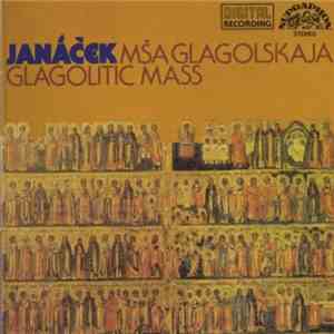Janáček - Mša Glagolskaja (Glagolitic Mass)