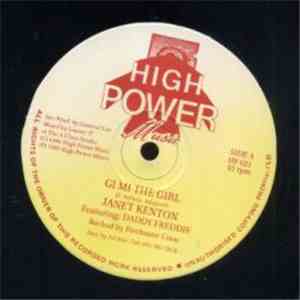 Janet Kenton Featuring Daddy Freddie - Gi Mi The Girl