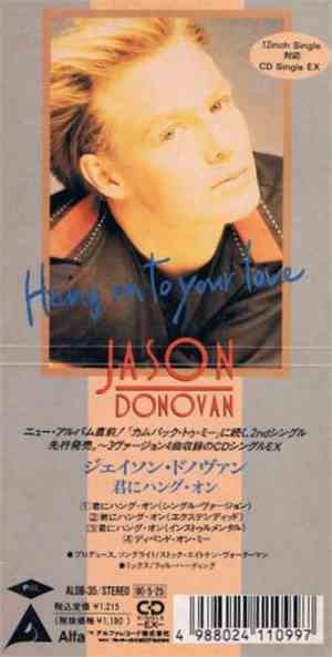 Jason Donovan - Hang On To Your Love