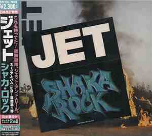 Jet  - Shaka Rock