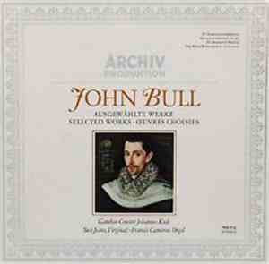 John Bull - Gamben-Consort Johannes Koch, Susi Jeans • Francis Cameron - Au ...