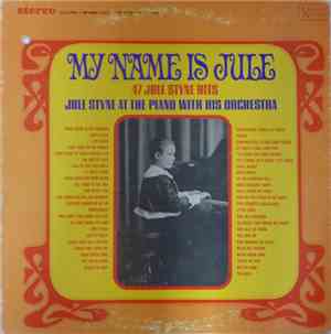 Jule Styne - My Name Is Jule