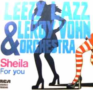 Leezy Lazz & Leroy Vohn Orchestra - Sheila