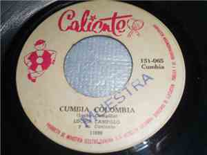 Lucho Campillo Y Su Conjunto - Cumbia Colombiana / Siempre Contigo