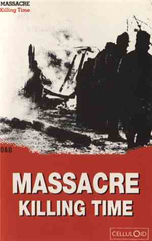 Massacre  - Killing Time