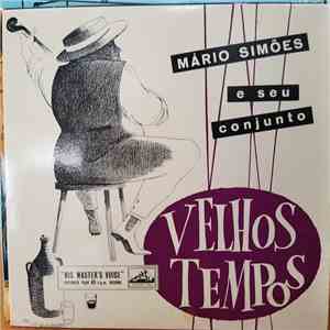 Mário Simões E Seu Conjunto - Velhos Tempos