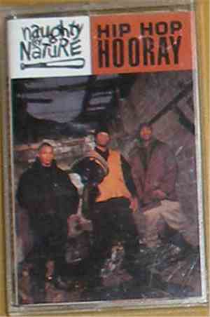 Naughty By Nature - Hip Hop Hooray