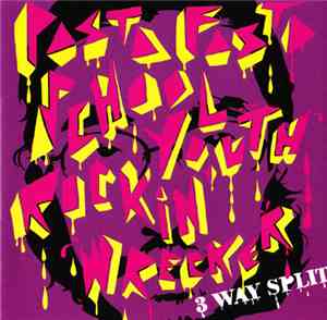 Pastafasta, School Youth, Rockin' Wrecker - 3 Way Split