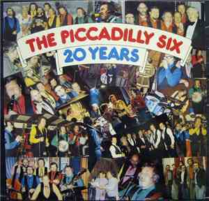 Piccadilly Six - 20 Years