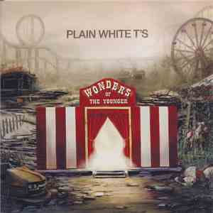 Plain White T's - Wonders Of The Younger
