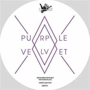 Purple Velvet - Death Of The Warehouse