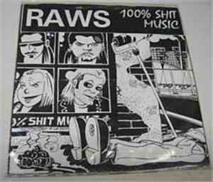Raws - 100% Shit Music