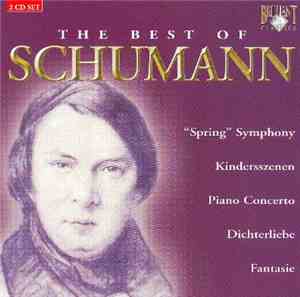 Robert Schumann, Various - The Best of Schumann