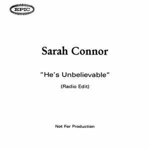Sarah Connor - He's Unbelievable