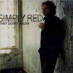 Simply Red - They Don't Know