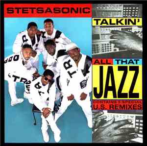 Stetsasonic - Talkin' All That Jazz