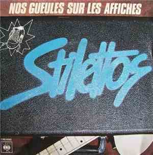 Stilettos - Nos Gueules Sur Les Affiches / Toutes Les Filles