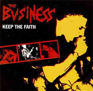 The Business - Keep The Faith