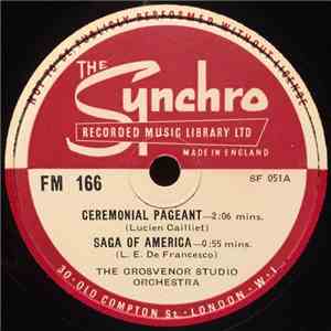 The Grosvenor Studio Orchestra - Ceremonial Pageant