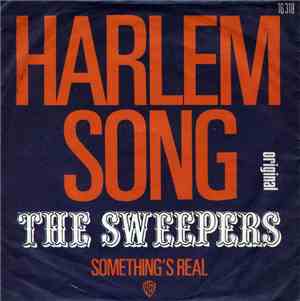 The Sweepers - Harlem Song / Something's Real