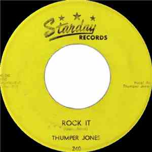 Thumper Jones - Rock It / How Come It