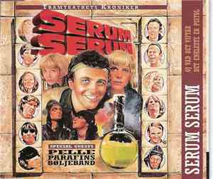 Tramteatrets Krøniker Special Guests Pelle Parafins Bøljeband - Serum Serum