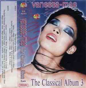 Vanessa-Mae - The Classical Album 3