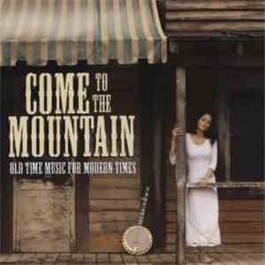 Various - Come To The Mountain