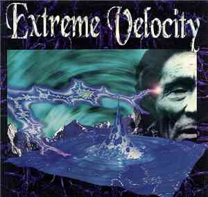 Various - Extreme Velocity