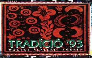 Various - Tradíció '93 - Magyar Népzenei Körkép