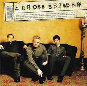 A Cross Between - A Cross Between