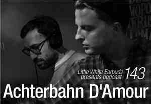 Achterbahn D'Amour - LWE Podcast 143