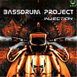 Bassdrum Project - Injection