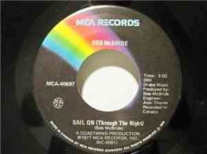 Bob McBride - Sail On (Through The Night) / White Sand