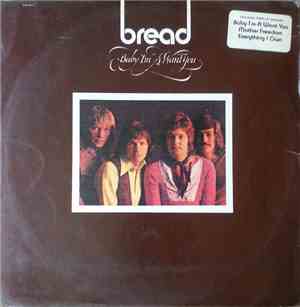 Bread - Baby I'm-A Want You