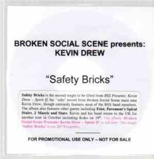 Broken Social Scene Presents: Kevin Drew - Safety Bricks