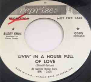 Buddy Knox - Livin' In A House Full Of Love