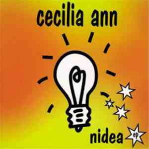 Cecilia Ann - Nidea EP