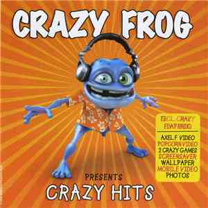 Crazy Frog - Presents Crazy Hits