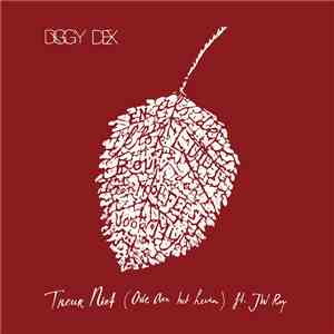 Diggy Dex feat. JW Roy - Treur Niet (Ode Aan Het Leven)