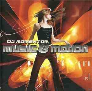 DJ Momentum - Music & Motion