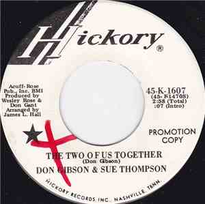 Don Gibson & Sue Thompson - The Two Of Us Together