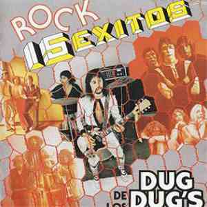 Dug Dug's - Rock 15 Exitos De Los Dug Dug's