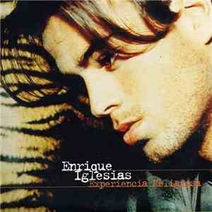 Enrique Iglesias - Experiencia Religiosa