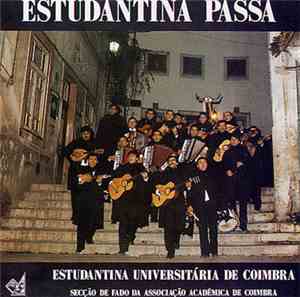 Estudantina Universitária de Coimbra - Estudantina Passa