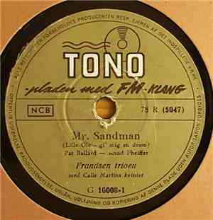 Frandsen Trioen , with Calle Martins Kvintet - Mr. Sandman / Her I Vores Hu ...
